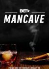 BET's Mancave - Season 1 Episode 5