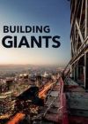 Building Giants - Season 1 Episode 8