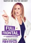 Full Frontal with Samantha Bee - Season 2 Episode 1