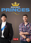 Secret Princes, Season 2, Episode 2 Secret Princes 2012 Watch Secret Princes Season 2 Episode 2 Online