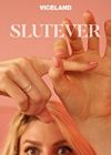 Slutever - Season 1 Episode 9