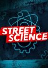 Street Science - Season 2 Episode 1