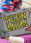 Teen Mom 2, Season 5, Episode 3 Teen Mom 2 2011 Watch Teen Mom 2 Season 5 Episode 3 Online