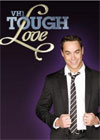 Tough Love, Season 6, Episode 1 Tough Love 2009 Watch Tough Love (S06E01) Online Venus and Mars Collide
